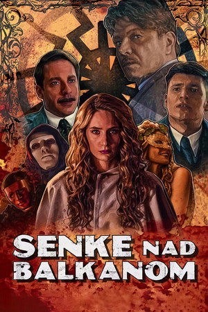 Тени над Балканами (2017)