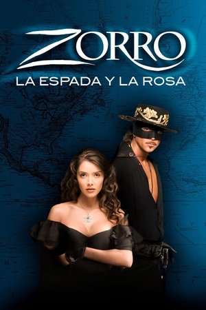 Зорро: Шпага и роза (2007)