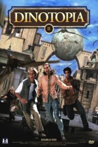 Динотопия: Новые приключения (2002)