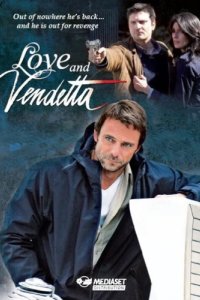 Любовь и месть (2011)