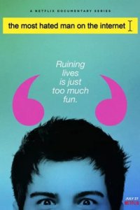 Самый ненавистный человек в интернете (2022)