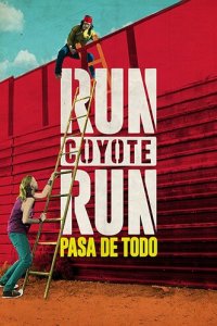 Беги койот, беги (2017)