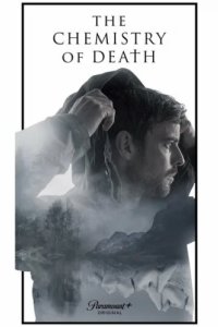 Химия смерти (2023)