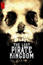 Затерянное королевство пиратов (2021)