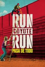 Беги койот, беги (2017)